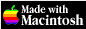 [Made with a Macintosh]